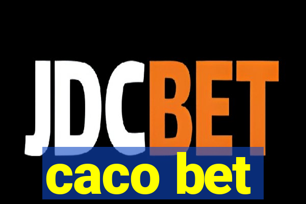 caco bet